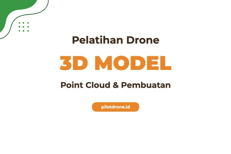 Pelatihan 3D Model Drone