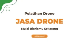 Pelatihan Bisnis Jasa Drone