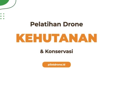 Pelatihan Drone Kehutanan Konservasi