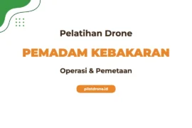 Pelatihan Drone Pemadam Kebakaran