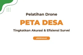 Pelatihan Drone Pemetaan Desa