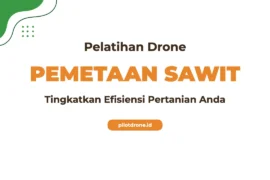 Pelatihan Drone Pemetaan Sawit