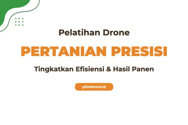 Pelatihan Drone Pertanian