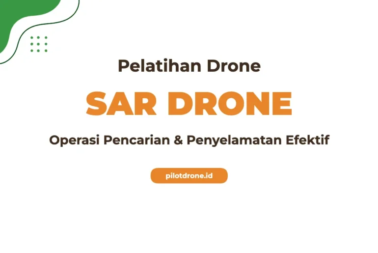 Pelatihan Drone Search Rescue