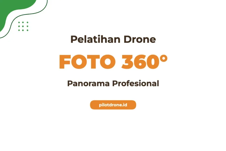 Pelatihan Foto Panorama 360