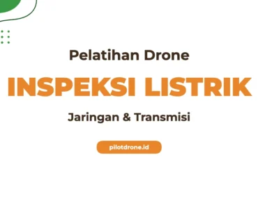 Pelatihan Inspeksi Drone Listrik