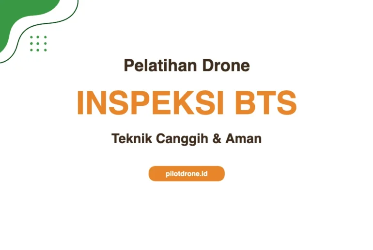 Pelatihan Inspeksi Menara BTS Drone