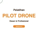 Pelatihan Pilot Drone Basic