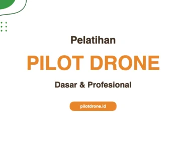 Pelatihan Pilot Drone Basic