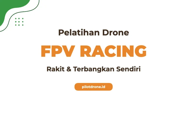Pelatihan Rakit Drone FPV