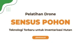 Pelatihan Sensus Pohon Drone